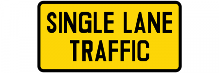 Single Lane Traffic Sign